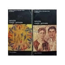 Istoria vietii private, 2 vol.