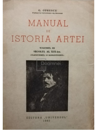 Manual de istoria artei, vol. III, secolul al XIX-lea