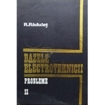 Bazele electrotehnicii, vol. II