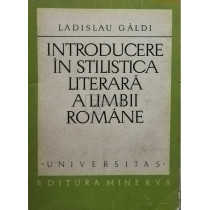 Introducere in stilistica literara a limbii romane