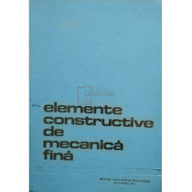 Elemente constructive de mecanica fina