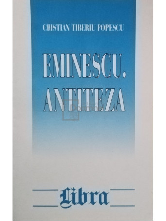 Eminescu. Antiteza