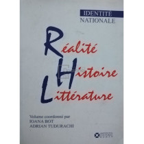 Identite nationale: realite, histoire, litterature (semnata)