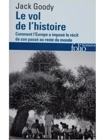 Le vol de l'histoire