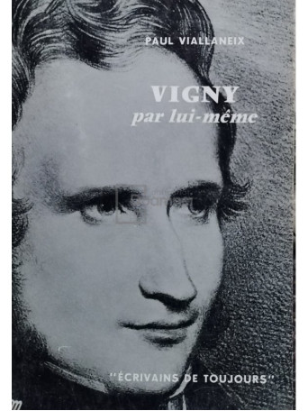 Vigny par lui-meme