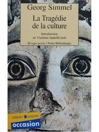 La tragedie de la culture