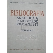 Bibliografia analitica a periodicelor romanesti, vol. 1, partea 1