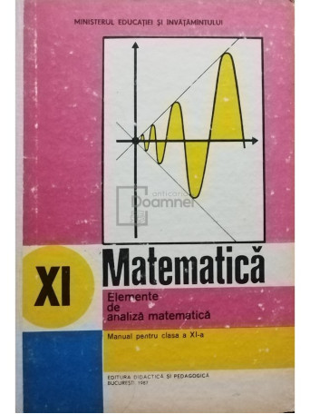 Matematica - Elemente de analiza matematica - Manual pentru clasa a XI-a