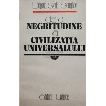 De la negritudine la civilizatia universalului