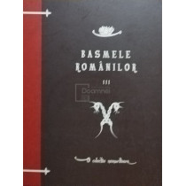 Basmele Romanilor vol. III