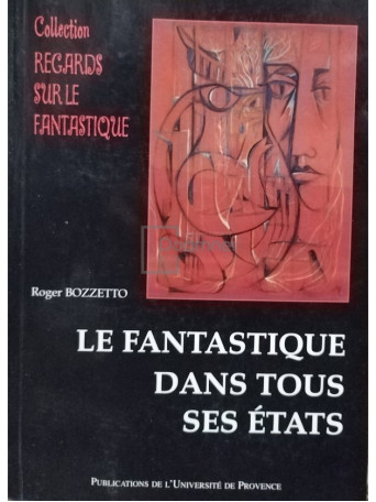 Le fantastique dans tous ses etats