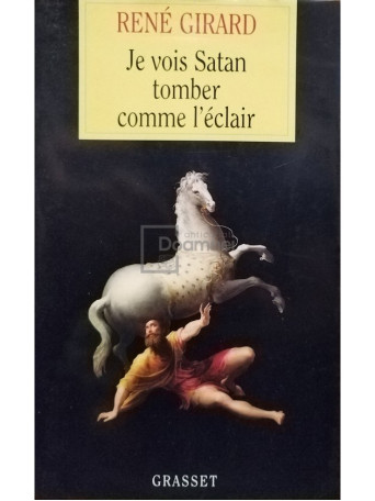 Je vois Satan tomber comme l'eclair