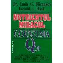 Nutrientul miracol. Coenzima Q 10