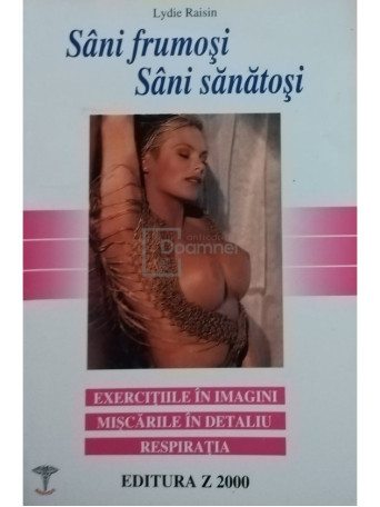 Sani frumosi - Sani sanatosi