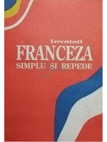 Invatati franceza simplu si repede