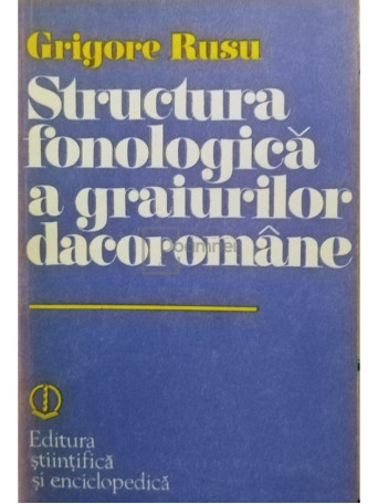 Structura fonologica a graiurilor dacoromane