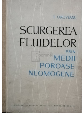 Scurgerea fluidelor prin medii poroase neomogene