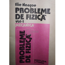 Probleme de fizica, vol. 1 - Mecanica