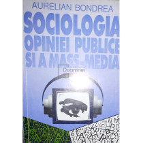 Sociologia opiniei publice si a mass-media