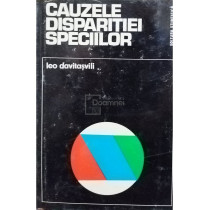 Cauzele disparitiei speciilor