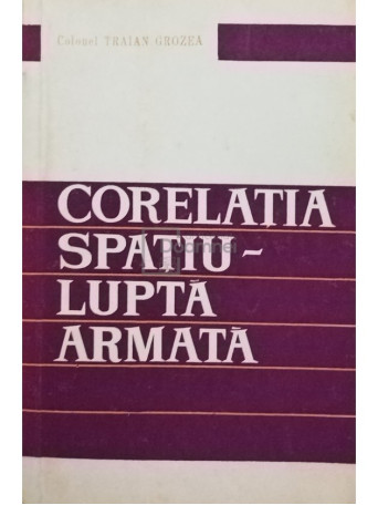 Corelatia spatiu-lupta armata