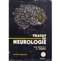 Tratat de neurologie, vol. II, partea I