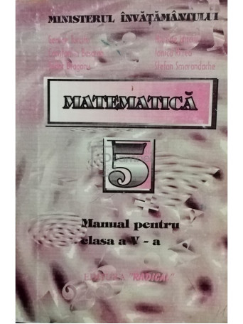 George Turcitu - Matematica - Manual pentru clasa a V-a - 1995 - Brosata