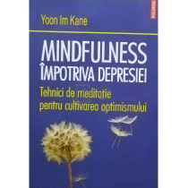 Mindfulness impotriva depresiei