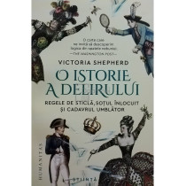 O istorie a delirului