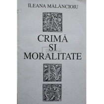 Crima si moralitate