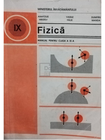 Fizica - Manual pentru clasa a IX-a