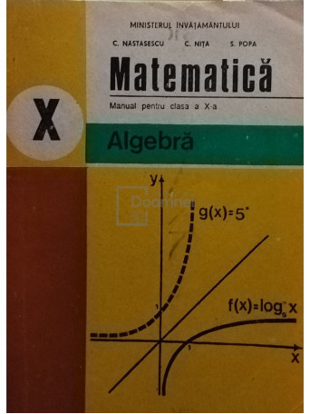 Matematica - Manual pentru clasa a X-a, algebra