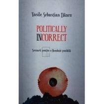 Politically incorrect (semnata)