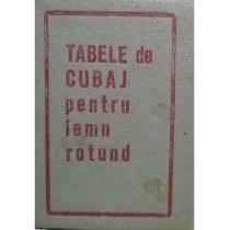 Tabele de cubaj pentru lemn rotund