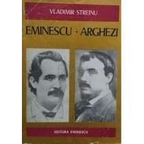 Eminescu. Arghezi