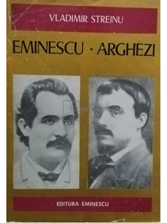 Eminescu. Arghezi