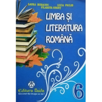 Limba si literatura romana, clasa a VI-a