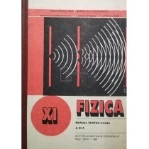 Fizica - Manual pentru clasa a XI-a