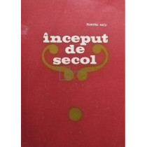 Inceput de secol (semnata)