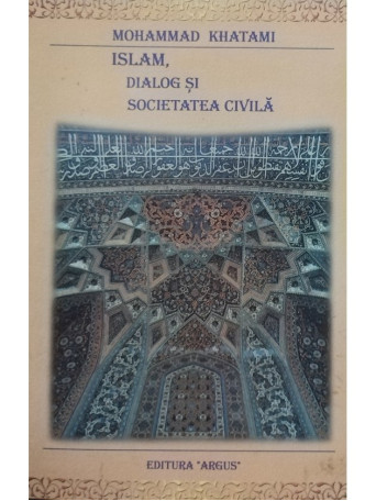 Islam, dialog si societatea civila