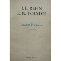 I. E. Repin si L. N. Tolstoi in amintiri si scrisori