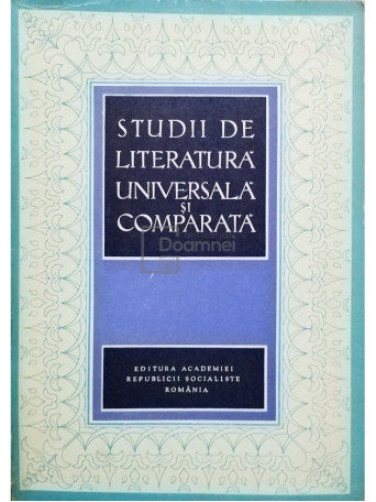 Studii de literatura universala si comparata