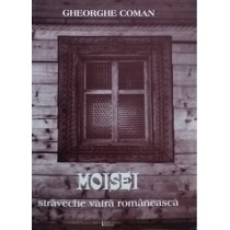 Moisei, straveche vatra romaneasca