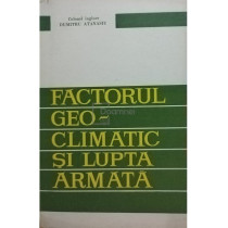 Factorul geo-climatic si lupta armata