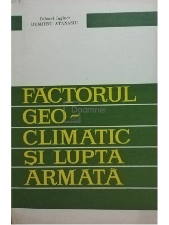 Factorul geo-climatic si lupta armata