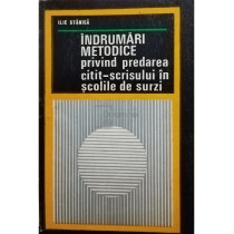 Indrumari metodice privind predarea citit-scrisului in scolile de surzi