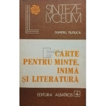 Carte pentru minte, inima si literatura