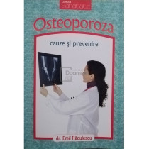 Osteoporoza. Cauze si prevenire