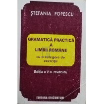 Gramatica practica a limbii romane (ed. V)