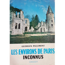 Les environs de Paris inconnus